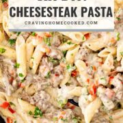 pin for cheesesteak pasta.